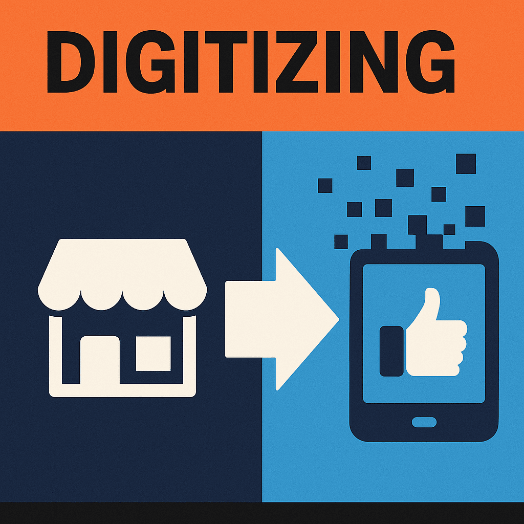 Digitizing: A Traditional Business’s Practical Playbook